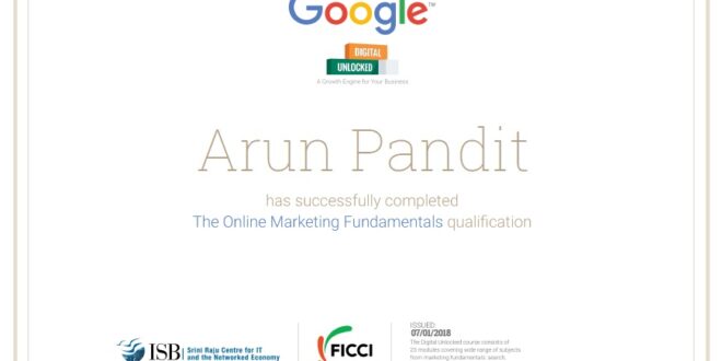 Arun Pandit Digital Unlocked Certification by Google ISB & FICCI Arun Pandit Digital Unlocked Certification by Google ISB FICCI