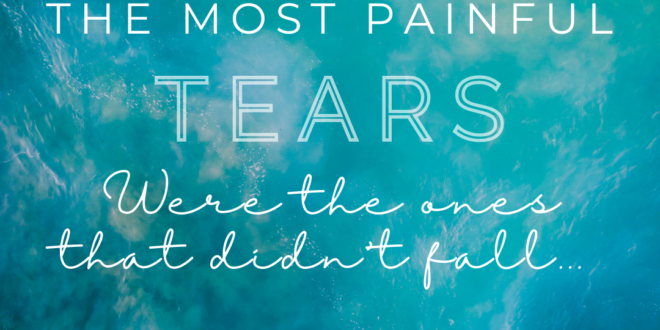Quote on Tears & Pain