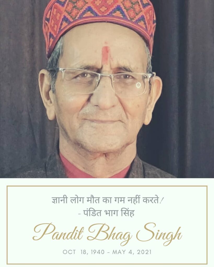 RIP Pandit Bhag Singh