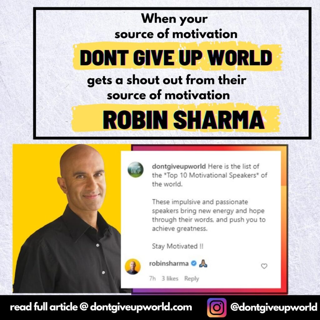 Robin Sharma Shoutout Dont Give Up World