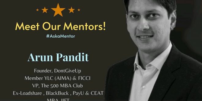 Arun Pandit Mentor The 500 MBA Club